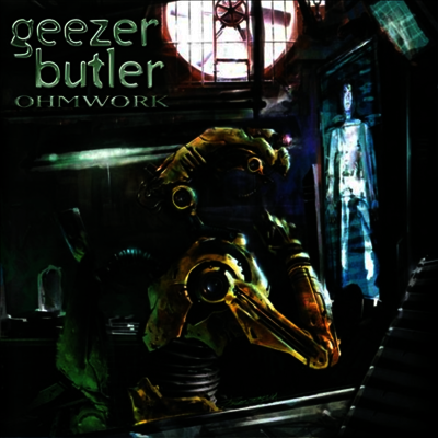 Geezer Butler — Ohmwork 앨범 커버