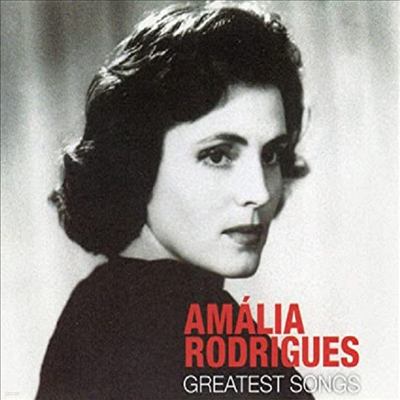 Amalia Rodrigues - Greatest Songs (Remastered)(CD)
