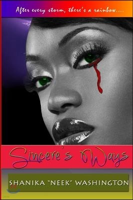 Sincere's Ways: Urban Fiction Novel