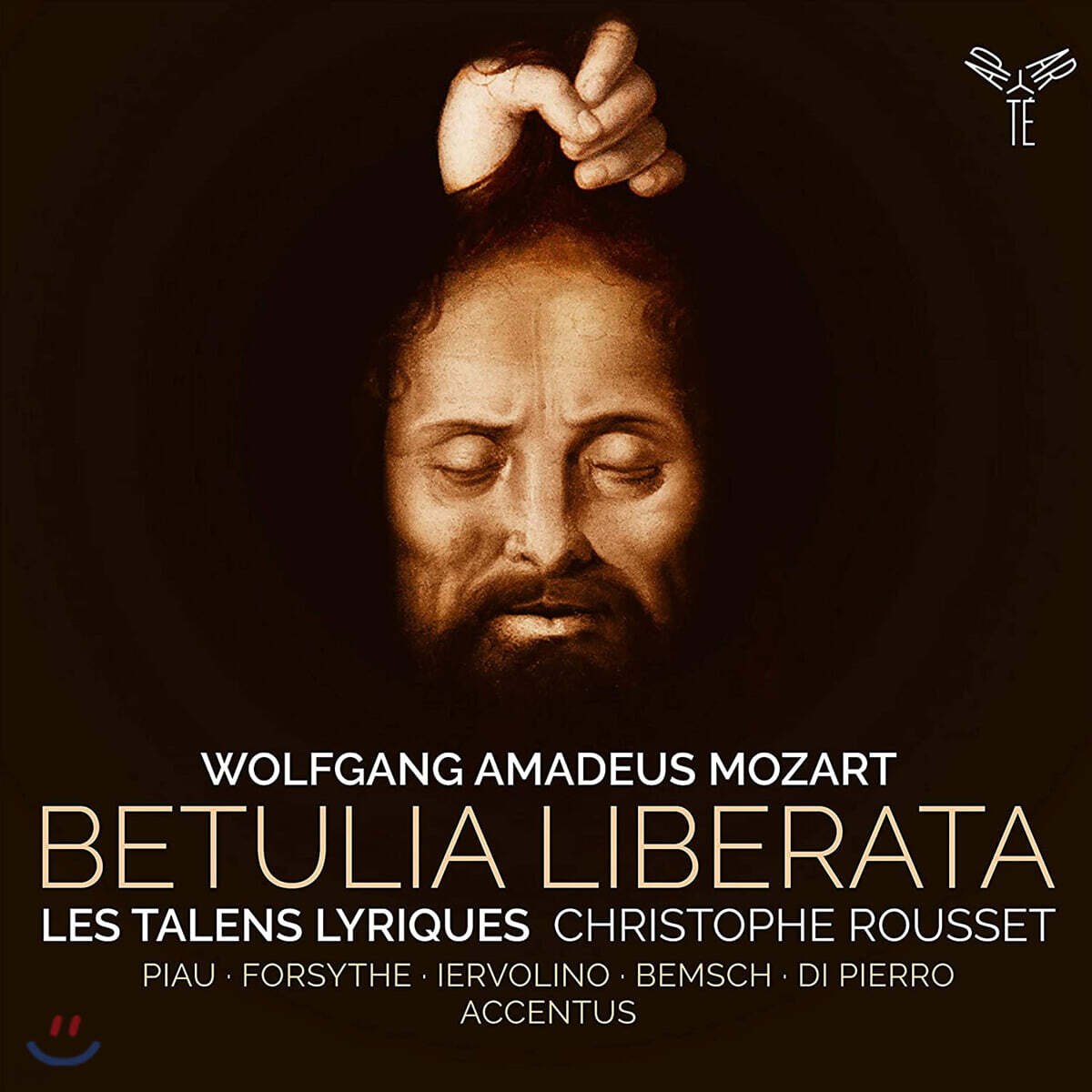 Christophe Rousset 모차르트: 오라토리오 '구원받은 베툴리아' (Mozart: Betulia liberata K118)