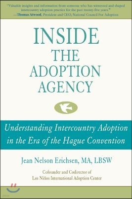 Inside the Adoption Agency: Understanding Intercountry Adoption in the Era of the Hague Convention