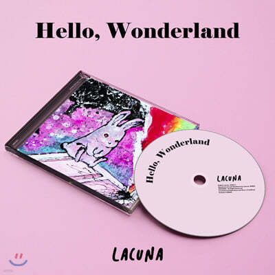  (Lacuna) - Hello, Wonderland (Happy Robot Edition)