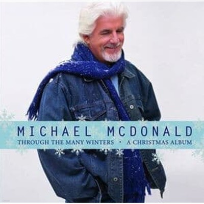 Michael McDonald - Through the Many Winters: A Christmas Album [미국반]