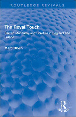 Royal Touch (Routledge Revivals)