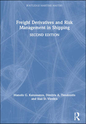 Freight Derivatives and Risk Management in Shipping