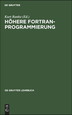 Höhere FORTRAN-Programmierung