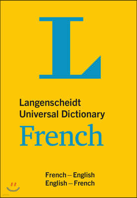 Langenscheidt Universal Dictionary French: English-French / French-English