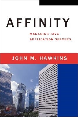 Affinity: Managing Java Application Servers