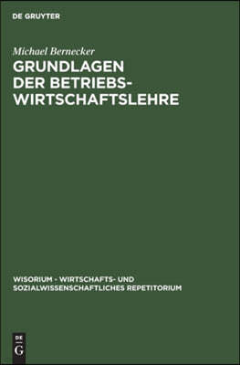 Grundlagen der Betriebswirtschaftslehre