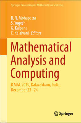 Mathematical Analysis and Computing: Icmac 2019, Kalavakkam, India, December 23-24