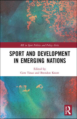 Sport and Development in Emerging Nations