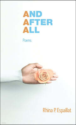 And after All: Poems