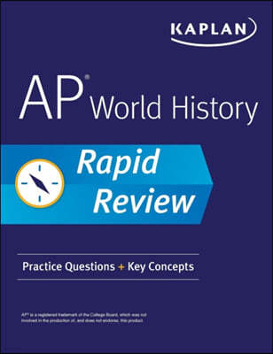AP World History Rapid Review: Practice Questions ] Key Concepts