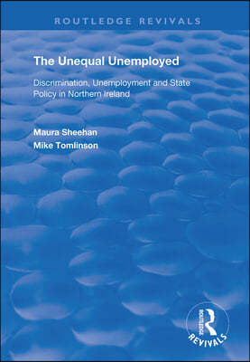 Unequal Unemployed