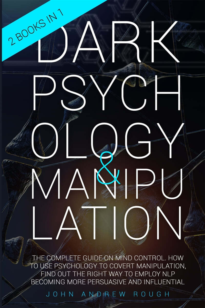 Dark Psychology and Manipulation