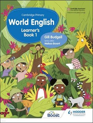 Cambridge Primary World English Learner's Book Stage 1: Hodder Education Group