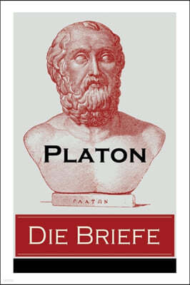 Die Briefe: Autobiographische Schriften - Eine Sammlung Von Dreizehn Briefen