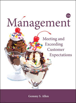 Management: Meeting and Exceeding Customer Expectations 12th e: Meeting and Exceeding Customer Expectations