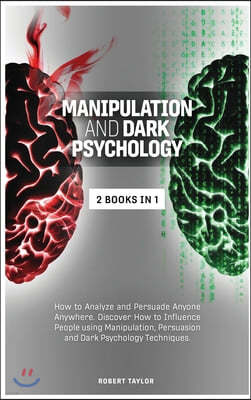 Manipulation and Dark Psychology