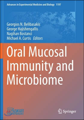 Oral Mucosal Immunity and Microbiome