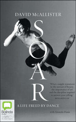 Soar: A Life Freed by Dance
