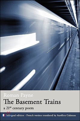 The Basement Trains (a 21st century poem)