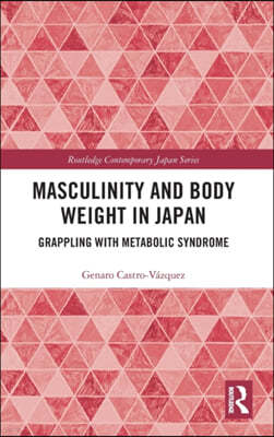 Masculinity and Body Weight in Japan