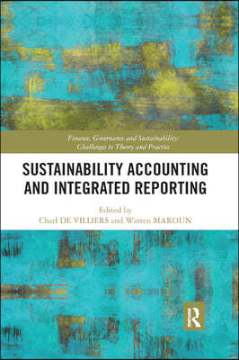 Sustainability Accounting and Integrated Reporting