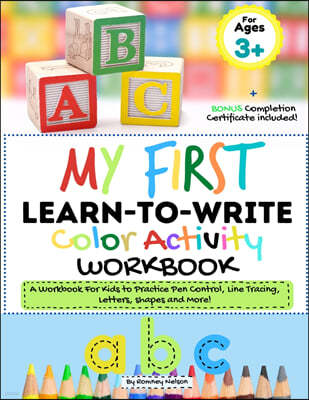 Alphabet Letter Tracing for Preschoolers: A Workbook For Kids to