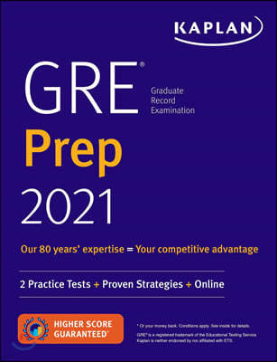 GRE Prep 2021: 2 Practice Tests + Proven Strategies + Online