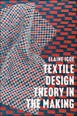 Textile Design Theory in the Making