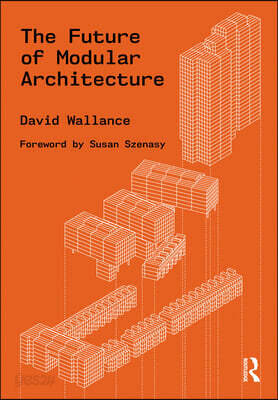 Future of Modular Architecture