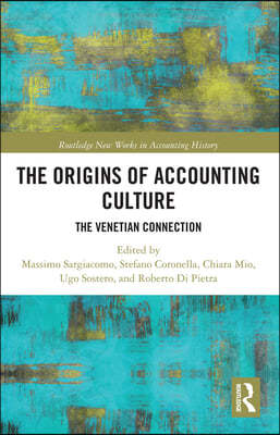 Origins of Accounting Culture