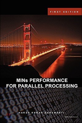 MINs PERFORMANCE FOR PARALLEL PROCESSING