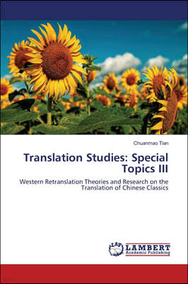 Translation Studies: Special Topics III