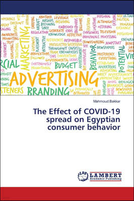 The Effect of COVID-19 spread on Egyptian consumer behavior