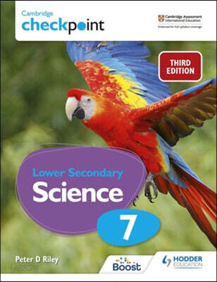 The Cambridge Checkpoint Lower Secondary Science Student's Book 7