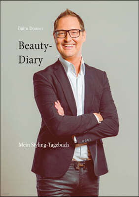 Beauty-Diary: Mein Styling-Tagebuch