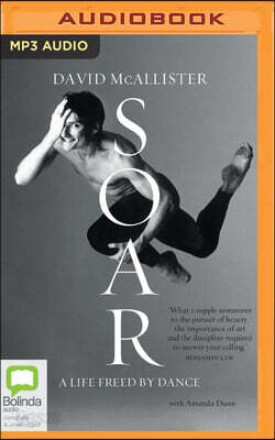 Soar: A Life Freed by Dance