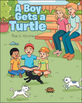 A Boy Gets a Turtle