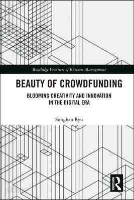 Beauty of Crowdfunding