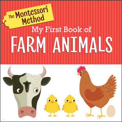 The Montessori Method: My First Book of Farm Animals