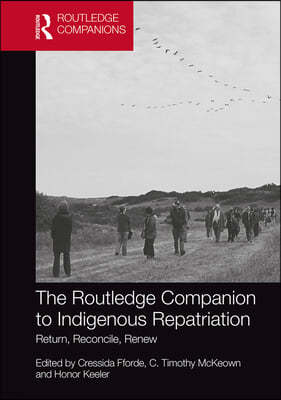 Routledge Companion to Indigenous Repatriation