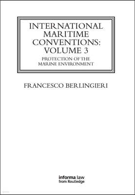 International Maritime Conventions (Volume 3)