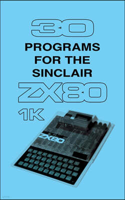 30 Programs for the Sinclair ZX80