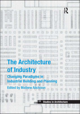 Architecture of Industry