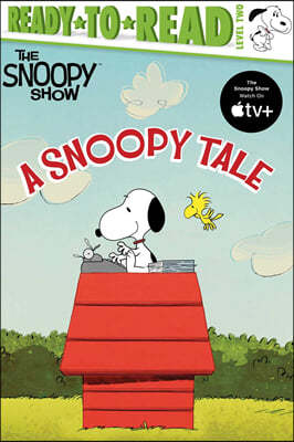 A Snoopy Tale: Ready-To-Read Level 2