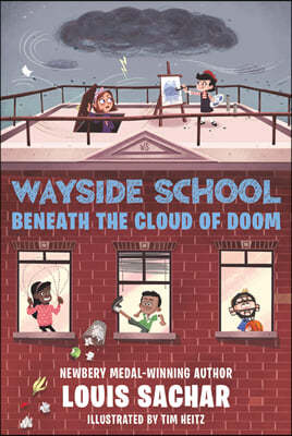 Wayside School Beneath the Cloud of Doom