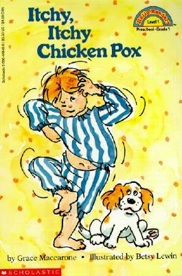 Itchy, Itchy Chicken Pox