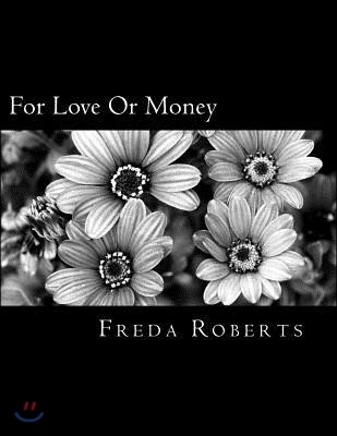 For Love Or Money